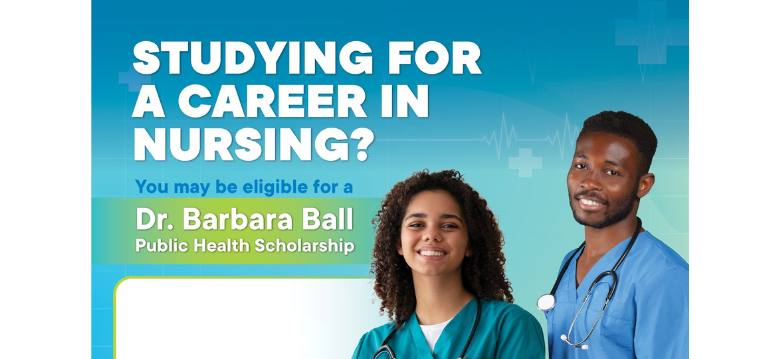 Dr. Barbara Ball Public Health Scholarship now open